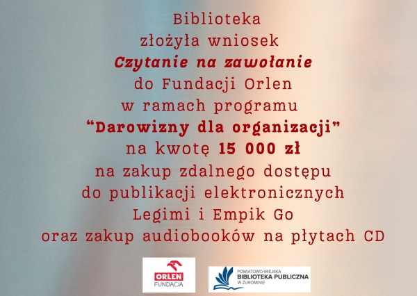 Wniosek &quot;Czytanie na zawołanie&quot;